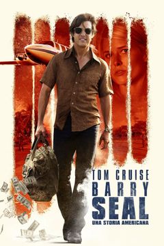 Locandina Barry Seal - Una storia americana