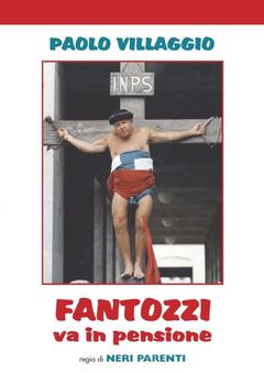 Locandina Fantozzi va in pensione