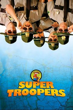 Locandina Super Troopers