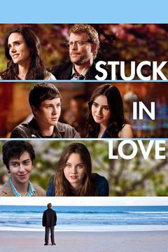 Locandina Stuck in Love