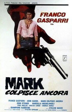 Locandina Mark colpisce ancora