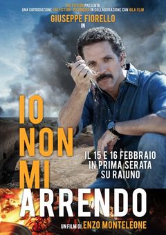 Locandina Io non mi arrendo