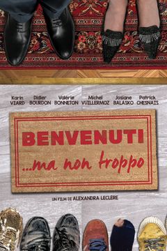 Locandina Benvenuti... ma non troppo