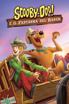 Locandina Scooby-Doo! Il fantasma del Ranch