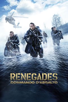 Locandina Renegades: Commando d'assalto