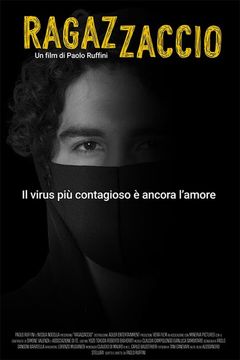 Locandina Ragazzaccio