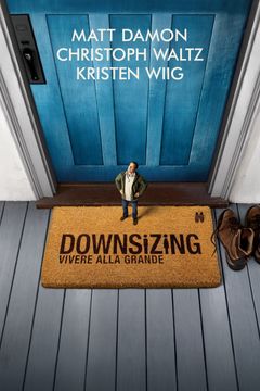 Locandina Downsizing - Vivere alla grande