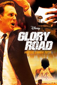 Locandina Glory Road - Vincere cambia tutto