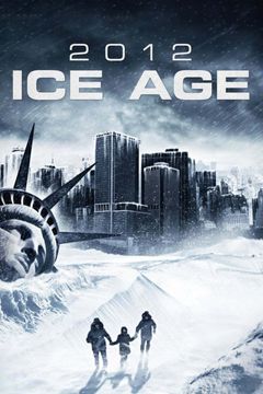 Locandina 2012: Ice Age
