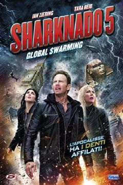 Locandina Sharknado 5: Global Swarming