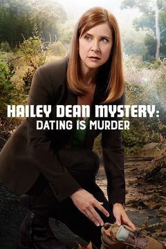 Locandina Le indagini di Hailey Dean - Appuntamento con l'assassino