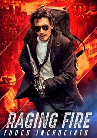 Raging Fire: Fuoco incrociato
