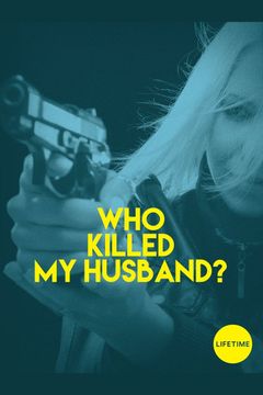 Locandina Chi ha ucciso mio marito?