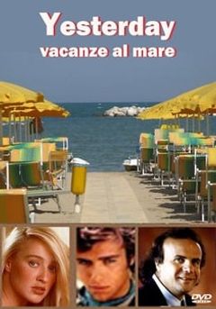 Yesterday - vacanze al mare