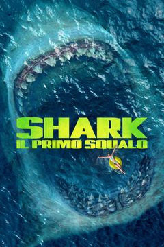 Locandina Shark - Il primo squalo