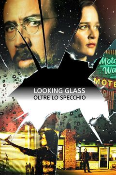 Locandina Looking Glass - Oltre lo specchio