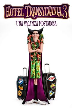Locandina Hotel Transylvania 3 - Una vacanza mostruosa