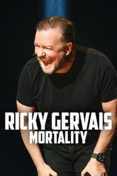 Locandina Ricky Gervais: Mortality