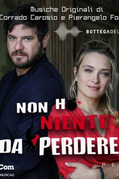 Locandina Non ho niente da perdere