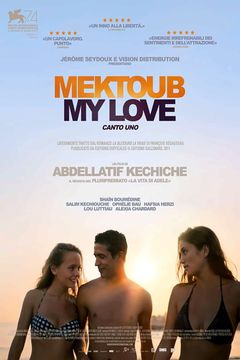 Locandina Mektoub, My Love - Canto Uno