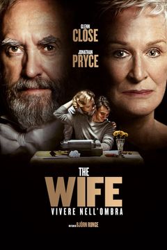 Locandina The Wife - Vivere nell'ombra