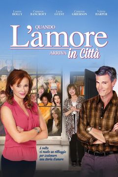 Locandina Quando l'amore arriva in città