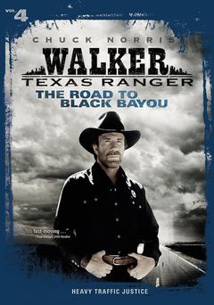 Locandina Walker Texas Ranger. La strada della vendetta