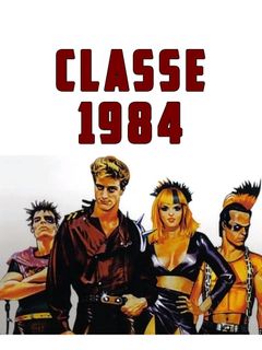 Locandina Classe 1984
