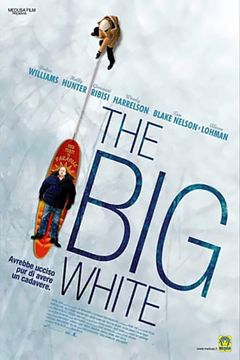 Locandina The Big White