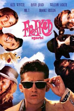 Locandina Freaked - Sgorbi