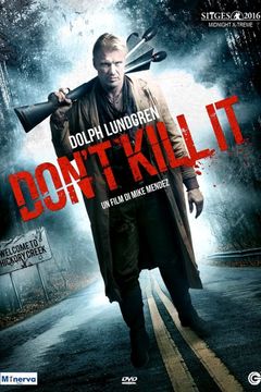 Locandina Don't Kill It