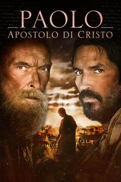 Locandina Paolo, apostolo di Cristo