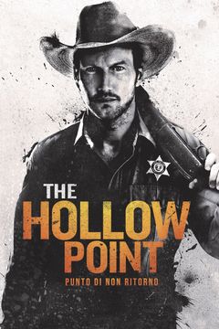 Locandina The Hollow Point - Punto di non ritorno