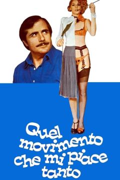 Locandina Quel movimento che mi piace tanto