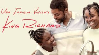 Film, Una famiglia vincente - King Richard