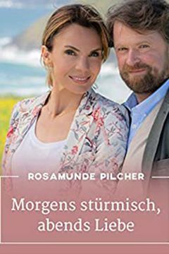 Locandina Rosamunde Pilcher: Tempesta d'amore