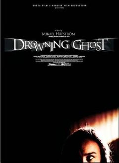 Locandina Drowning ghost - Oscure presenze