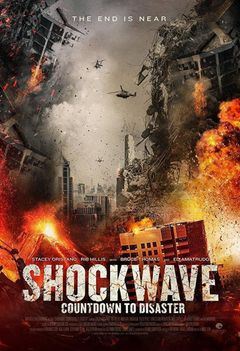 Locandina Shockwave: countdown per il disastro