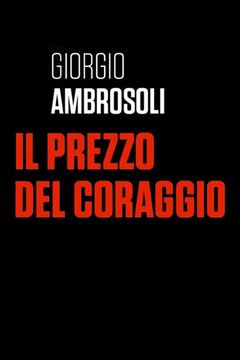 Locandina Giorgio Ambrosoli - Il prezzo del coraggio