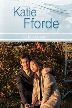 Locandina Katie Fforde: Tu ed io