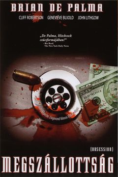 Locandina Obsession - Complesso di colpa