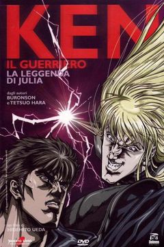 Locandina Ken il guerriero - La leggenda di Julia