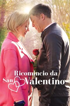 Locandina Ricomincio da San Valentino