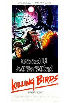 Locandina Killing Birds - Uccelli assassini