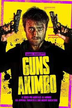 Locandina Guns Akimbo