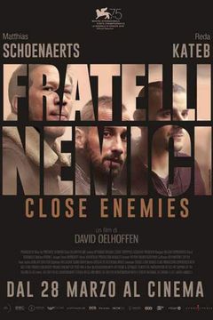 Locandina Fratelli nemici - Close Enemies