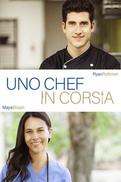 Locandina Uno chef in corsia