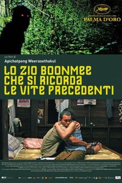 Locandina Lo zio Boonmee che si ricorda le vite precedenti