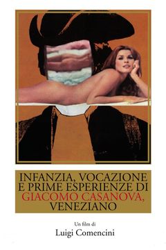 Locandina Infanzia, vocazione e prime esperienze di Giacomo Casanova, veneziano