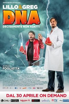 Locandina D.N.A. - Decisamente non adatti
